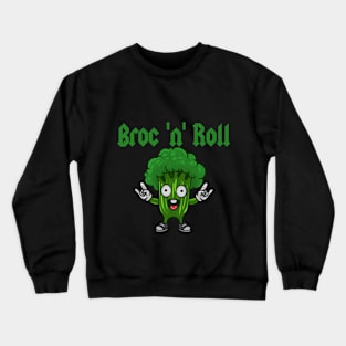 Broc 'n' roll Crewneck Sweatshirt